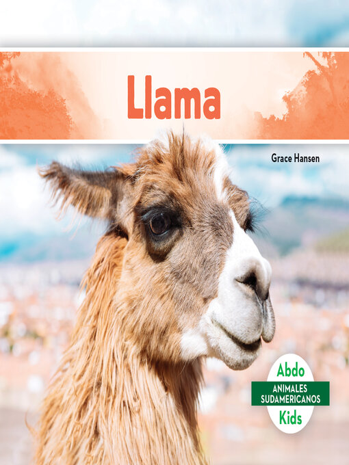 Title details for Llama by Grace Hansen - Available